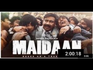 Maidaan (2024) Full Movie