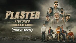 Plaster (2024) Punjabi Season 1