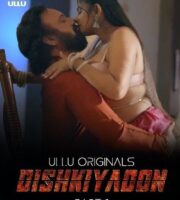 Dishkiyaoon (Part 1)