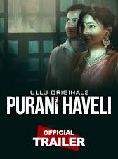 Purani Haveli (Part 1)