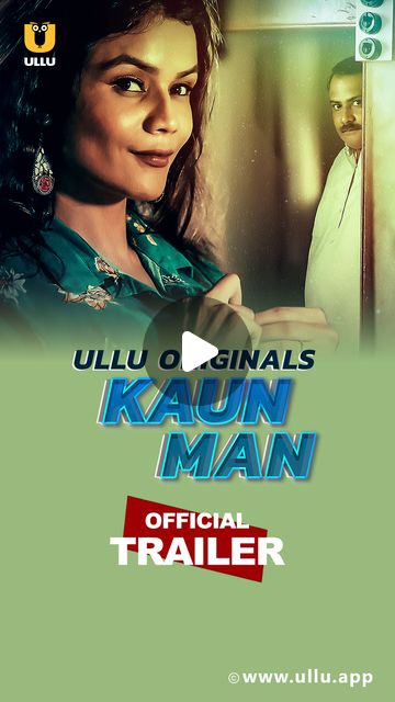 Kaun Man (Part 1)