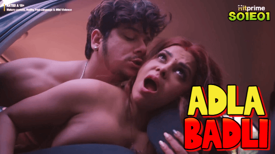 Adla Badli (Prime Shots) Episode 1