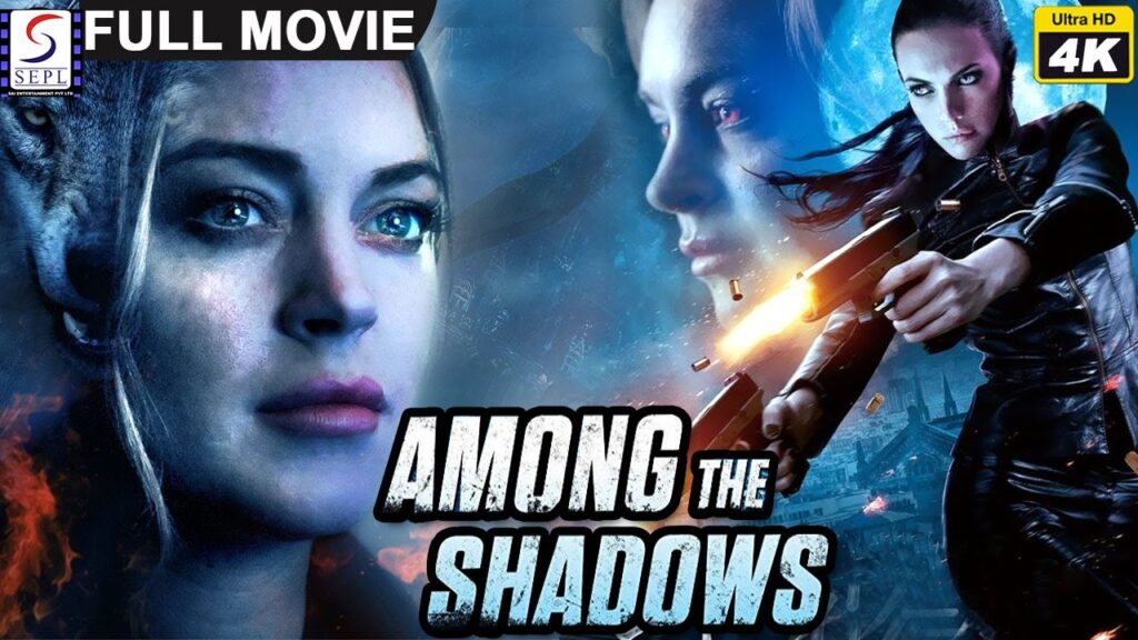 Among the Shadows Full Movie