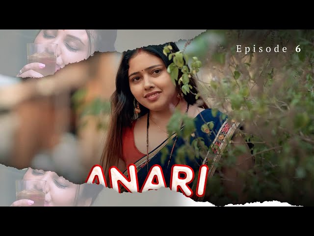 Anari Episode 6