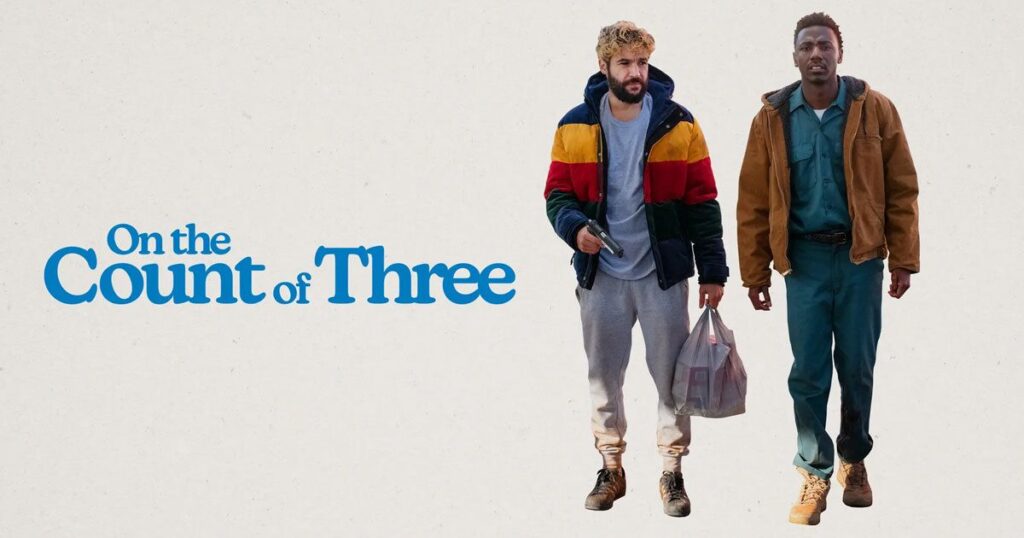 On the Count of Three Full Movie