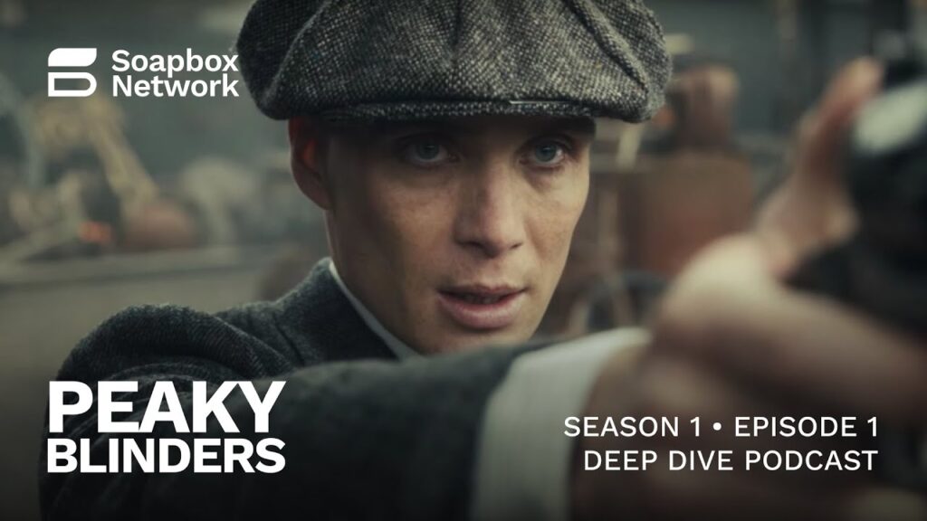 Peaky Blinders Season 1 Episode 1 Full Movie