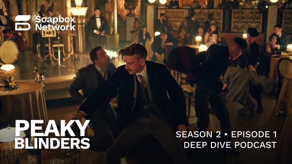 Peaky Blinders Season 2 Episode 1