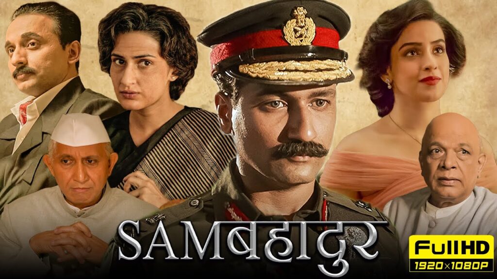 Sam Bahadur Full Movie