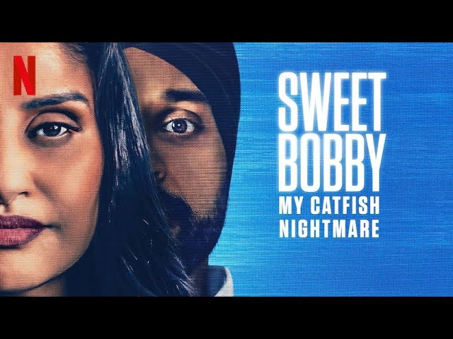 Sweet Bobby My Catfish Nightmare (2024) Hindi Dubbed