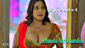 Chanda Aur Chandini Episode 4 Web Series