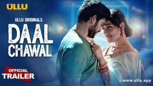 Daal Chawal Episode 3