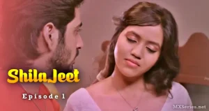 ShilaJeet Episode 1 Web Series