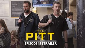 The Pitt (2025) Session 1 Episode 15